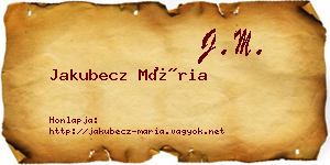 Jakubecz Mária névjegykártya